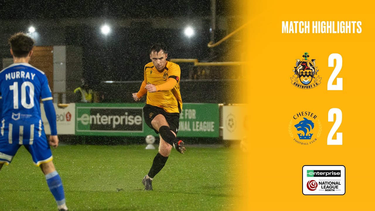 Southport FC 2-2 Chester FC | National League North Highlights