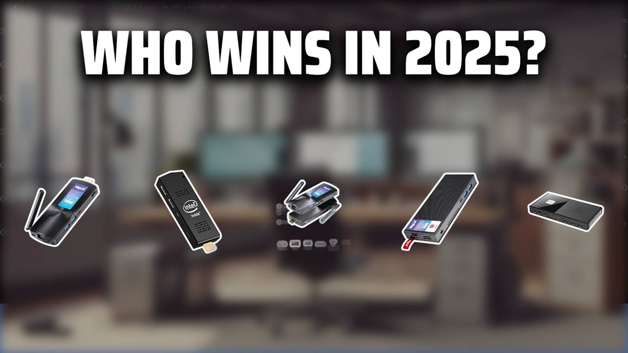 The Top 5 Best Mini PC Stick in 2025 - Must Watch Before Buying!