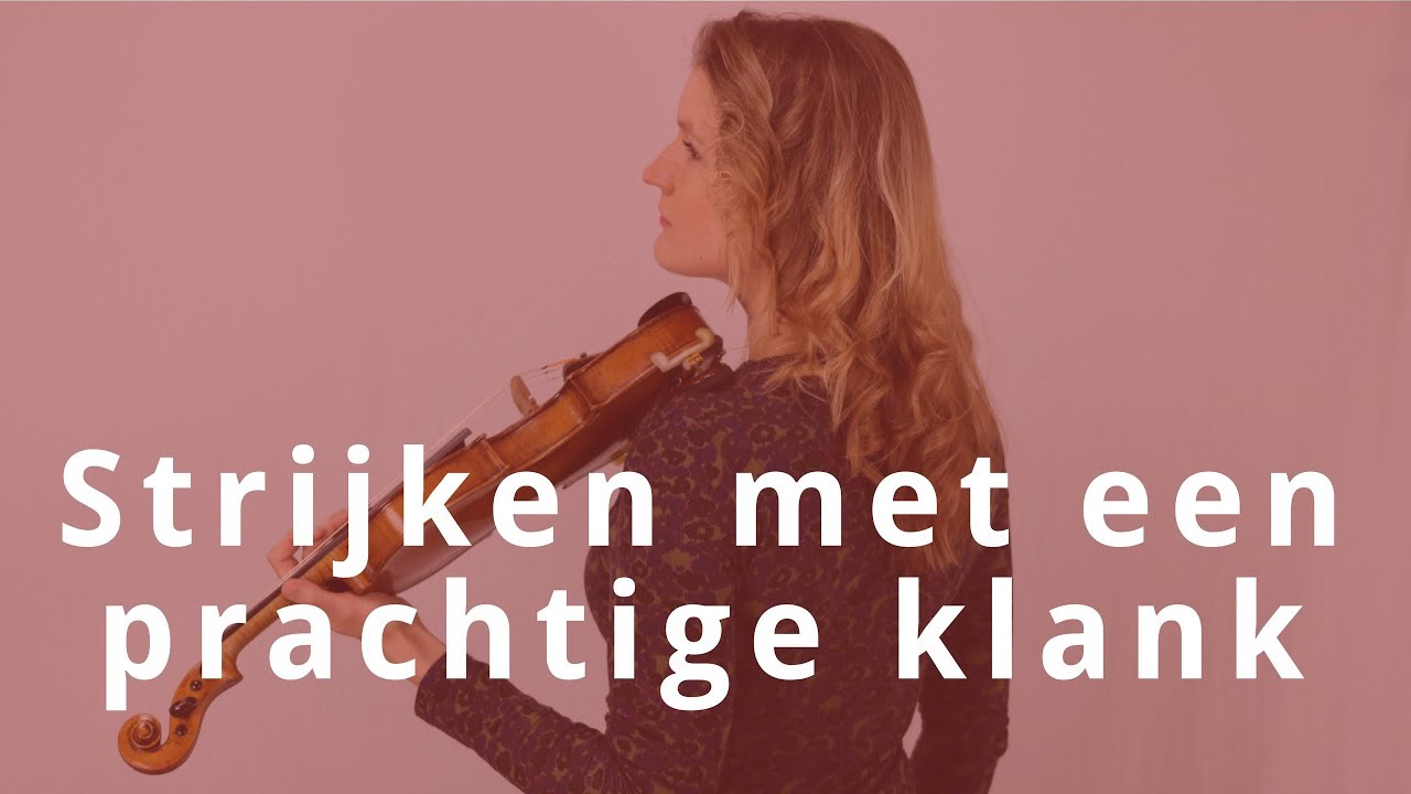 Vioolspelen: 5 Tips om te strijken met een prachtige klank