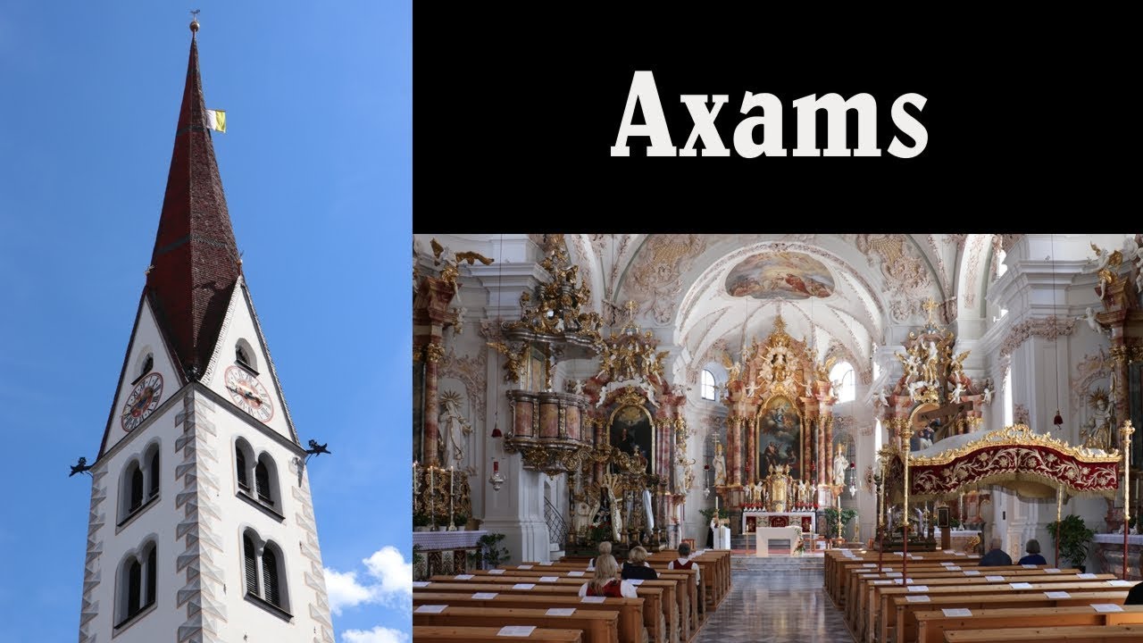 AT - AXAMS (IL), Pfarrkirche St. Johannes Baptist - Vollgeläut