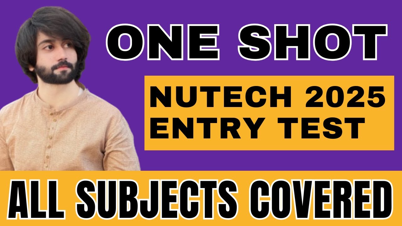 NUTECH Entry Test Preparation 2025 I NUTECH University Islamabad Admission Test Preparation 2025