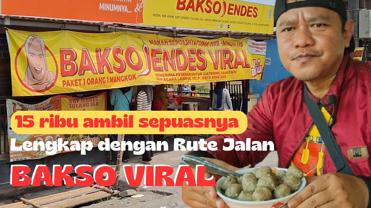 BAKSO JENDES | 15 Ribu AMBIL SEPUASNYA |  Bakso Viral di Tambun Bekasi dan Rute Jalannya