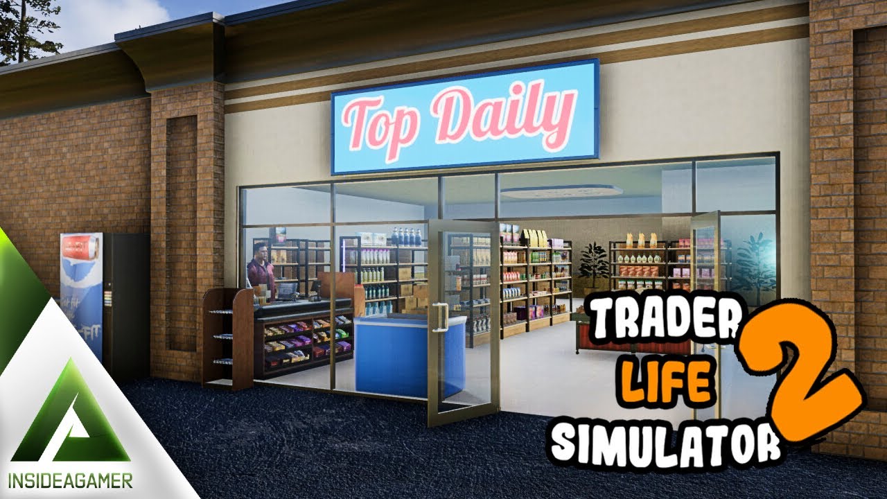 Trader Life Simulator 2 &mdash; Ранний доступ &mdash; Начало нашего нового бизнеса &mdash; Первый взгляд #1