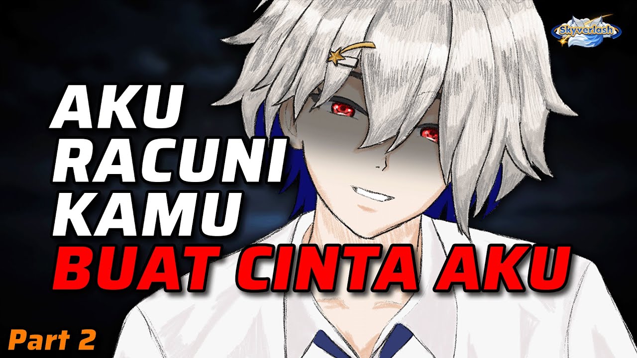 Cowok Yandere Pake Kamu Buat Jadi Eksperimen Obat Cinta [ASMR Indonesia]