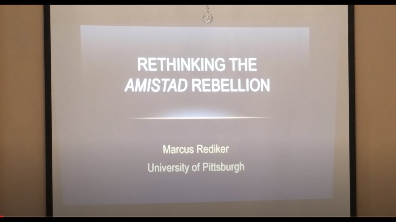 Rethinking the Amistad Rebellion (Program) 4K