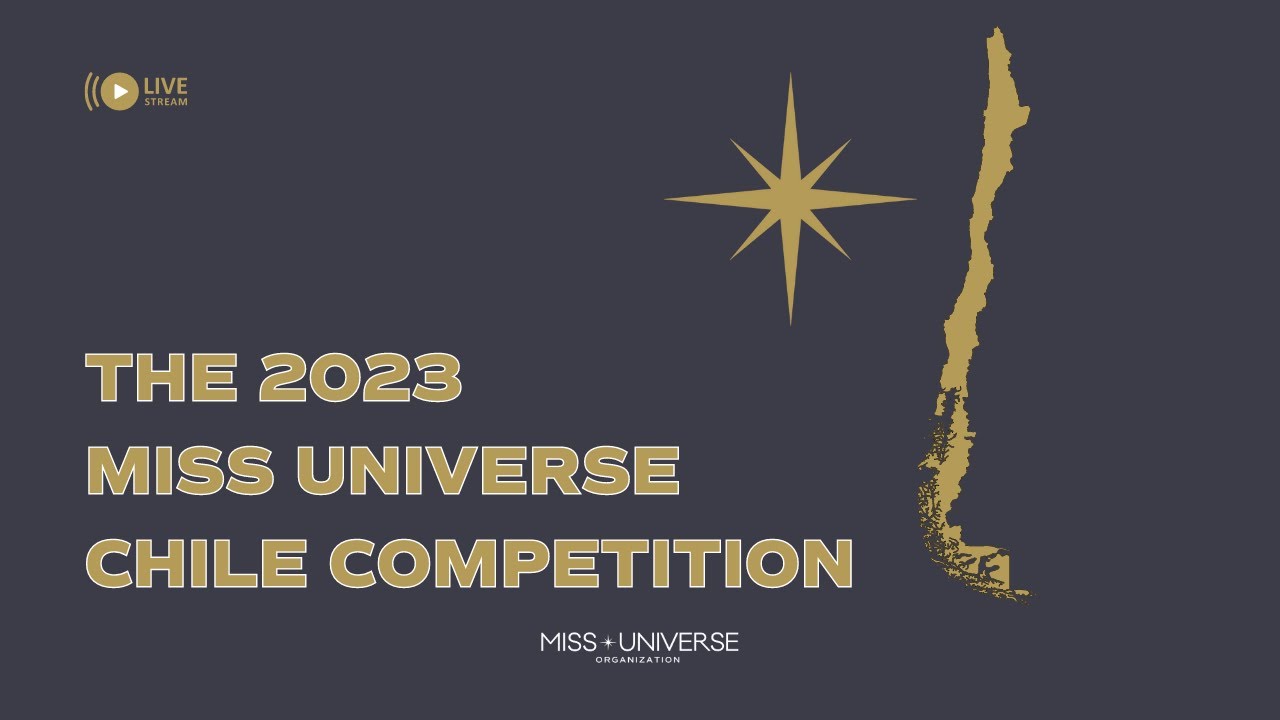 The 2023 MISS UNIVERSE Chile Competition | LIVE 🔴