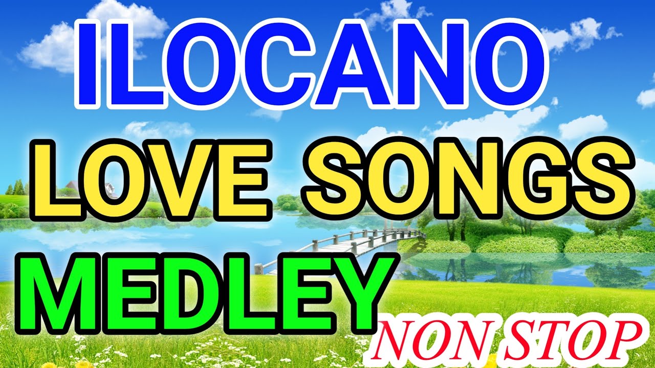 ILOCANO LOVE SONGS |HONGKONG WETLAND EXPLORE PART 2 ILOCANO SONGS MEDLEY #nonstop #music 