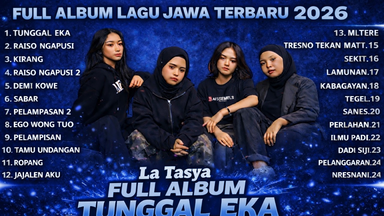 FULL ALBUM TUNGGAL EKA - LA TASYA TERBARU FULL ALBUM - PLAYLIST LAGU JAWA TERPOPULER 2026