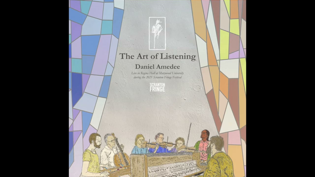 Meeting the Mahanta (Live at 2025 Scranton Fringe) - The Art of Listening: Daniel Amedee