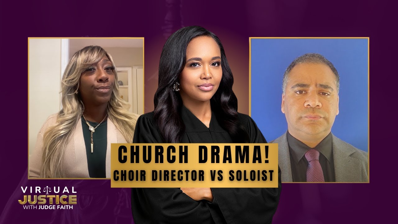 Church Drama! Deacon Sues Former Choir Member for Emotional Distress - Judge Faith's Virtual Justice