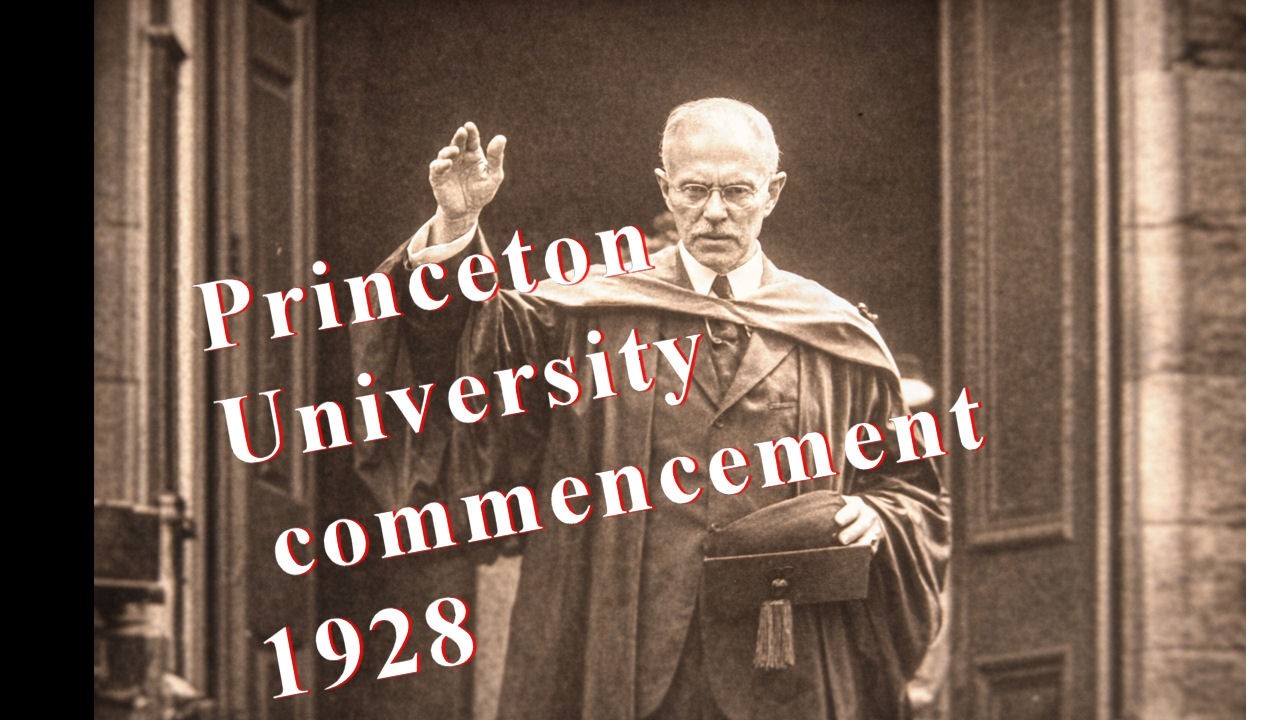 1928 Princeton University Commencement Ceremony (Rare Archival Footage)  President John Grier Hibben