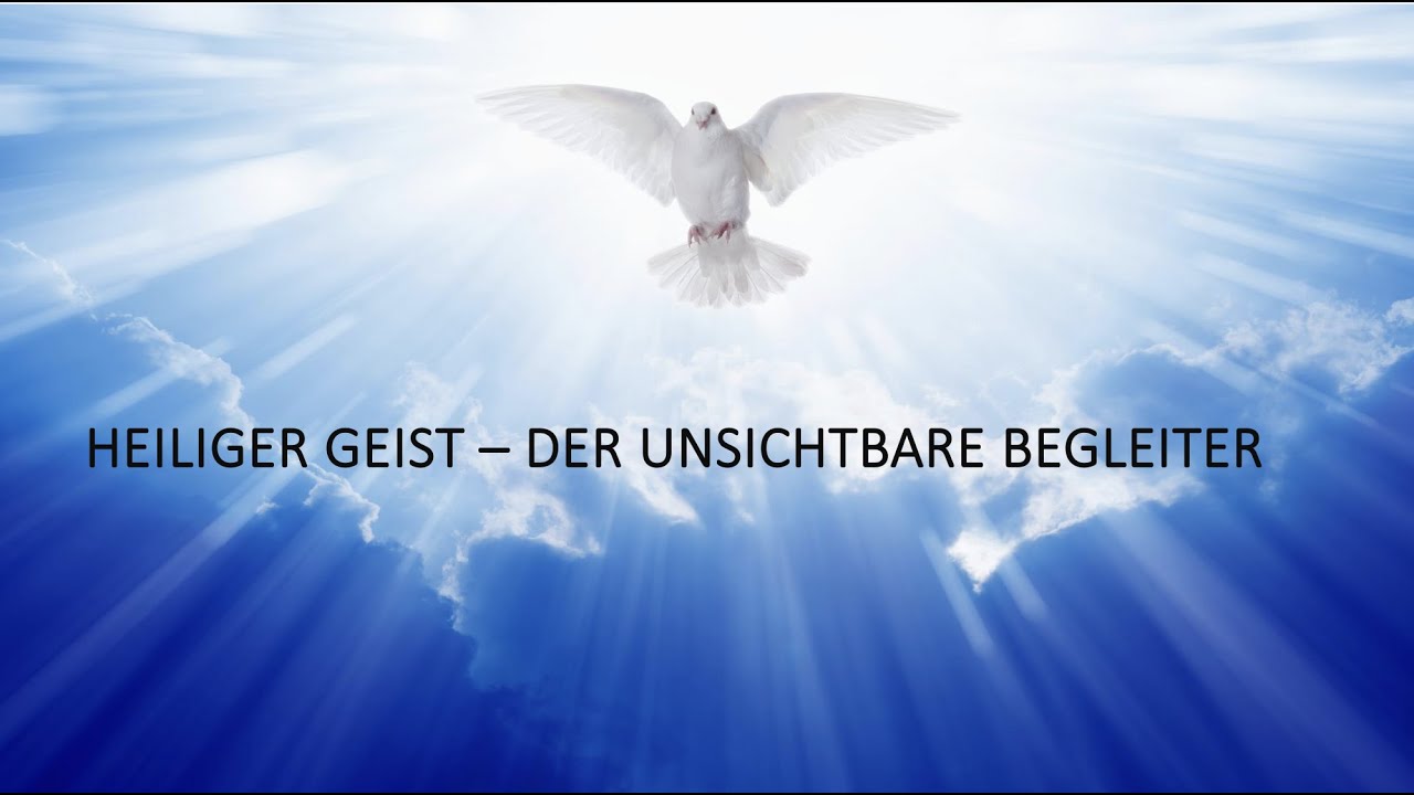 Heiliger Geist - Der unsichtbare Begleiter | Prediger: Gerhard Schmidt