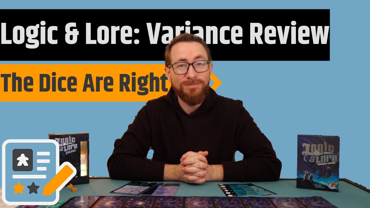 Logic & Lore Variance Review - The Dice Are Leading The Way