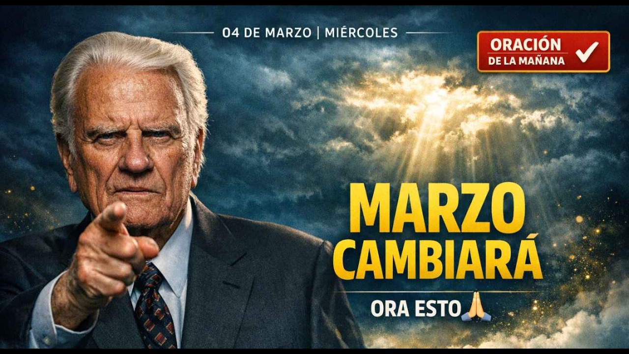 Marzo Cambiará Cuando Ores Esto 🙏 Oración Poderosa para Bendición y Victoria