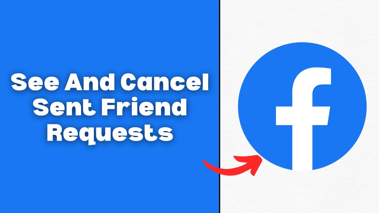 How To See And Cancel Sent Friend Requests On Facebook