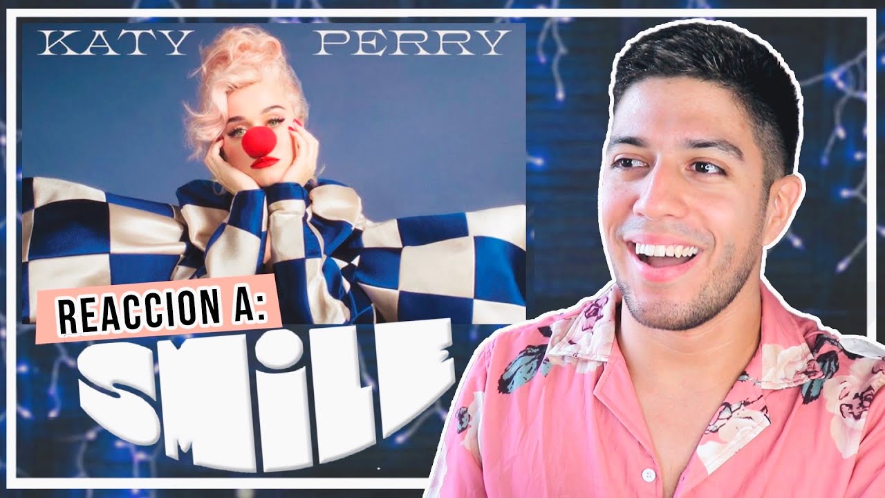 Smile (Álbum) - Katy Perry | REACCIÓN