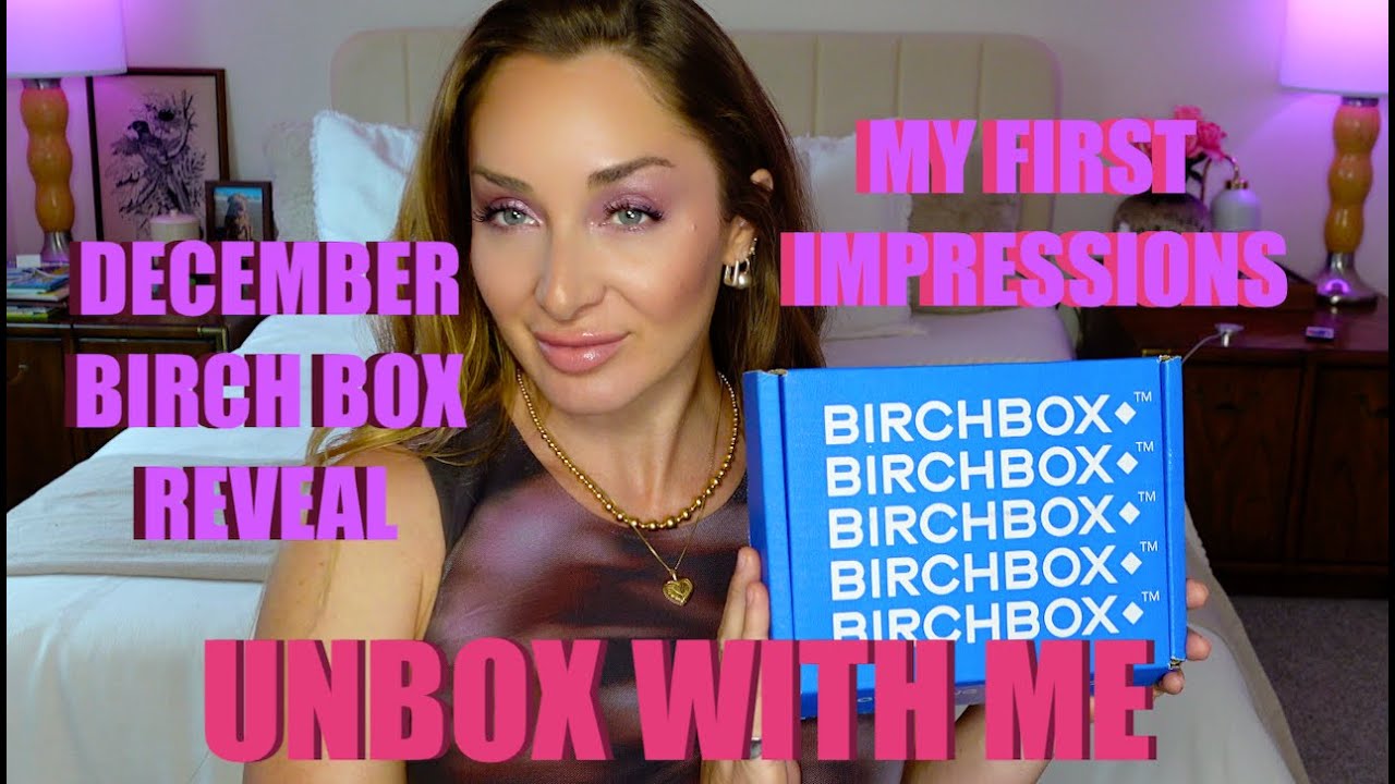 December Birchbox Unboxing 💙💗 | $14-$25 Monthly Beauty Subscription Review & First Impressions