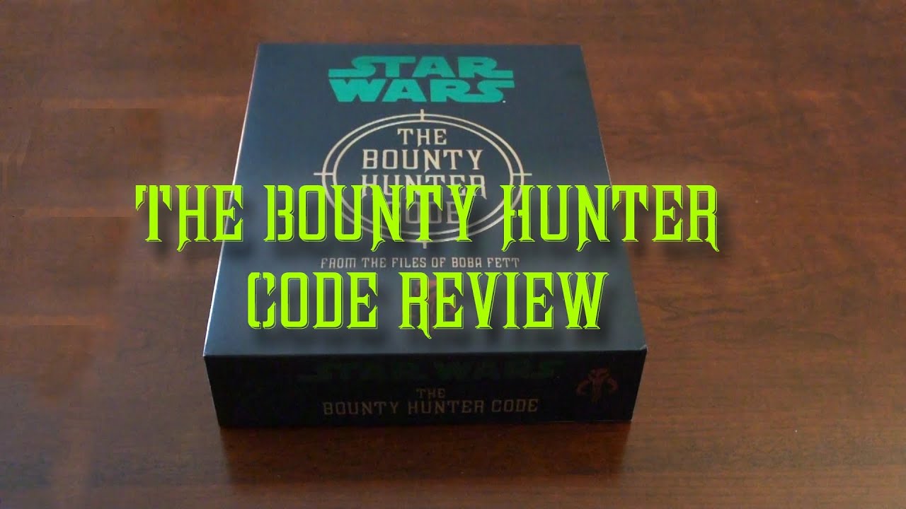 The Bounty Hunter Code Review and Unboxing [Vault Edition]
