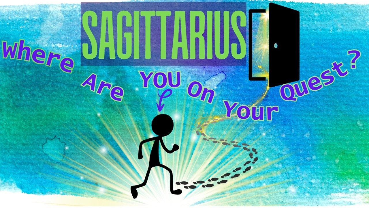 Sagittarius  🚶‍➡️WHERE ARE YOU ON YOUR QUEST ? 🤔 READING