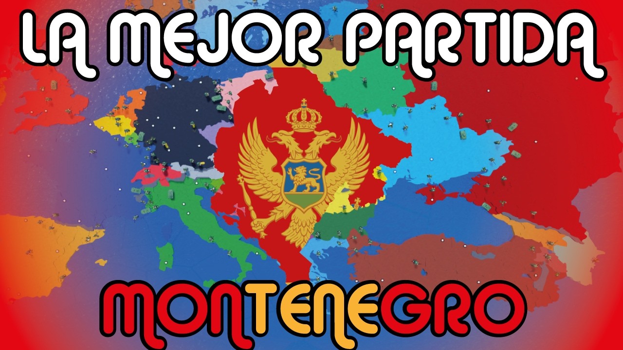 😱😱EL MEJOR VIDEO DE MI CANAL😱😱, CONQUISTAMOS EUROPA CON MONTENEGRO😱😱