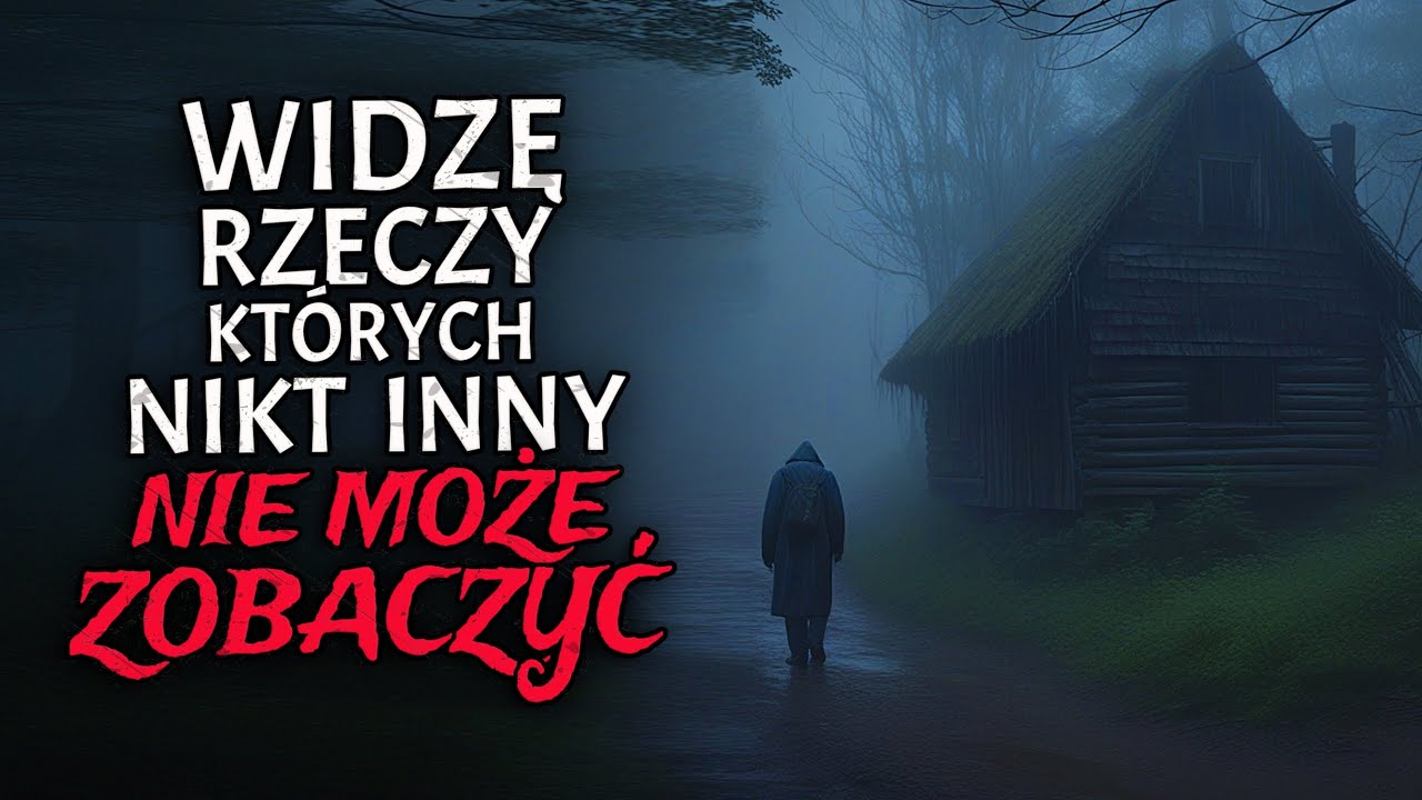 Widzę Rzeczy, Których Nikt Inny Nie Może Zobaczyć