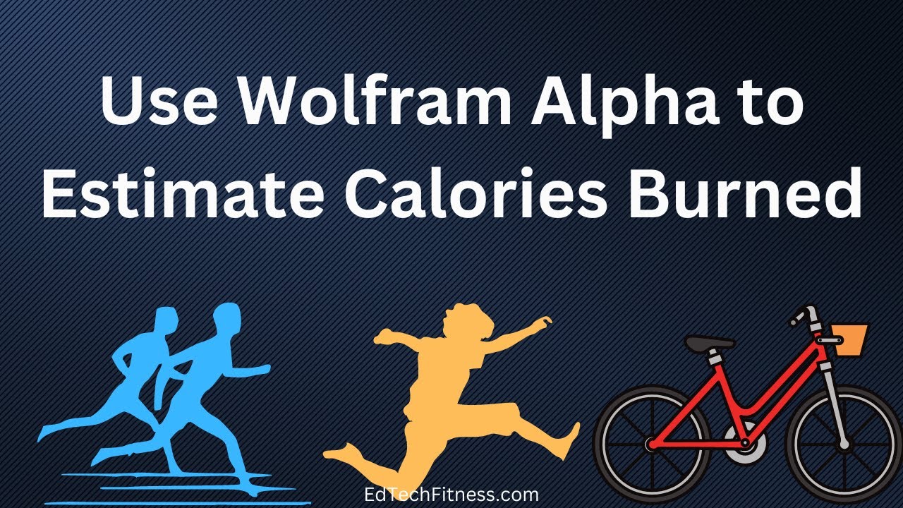 Use Wolfram Alpha to Calculate Calories Burned Through Exercise