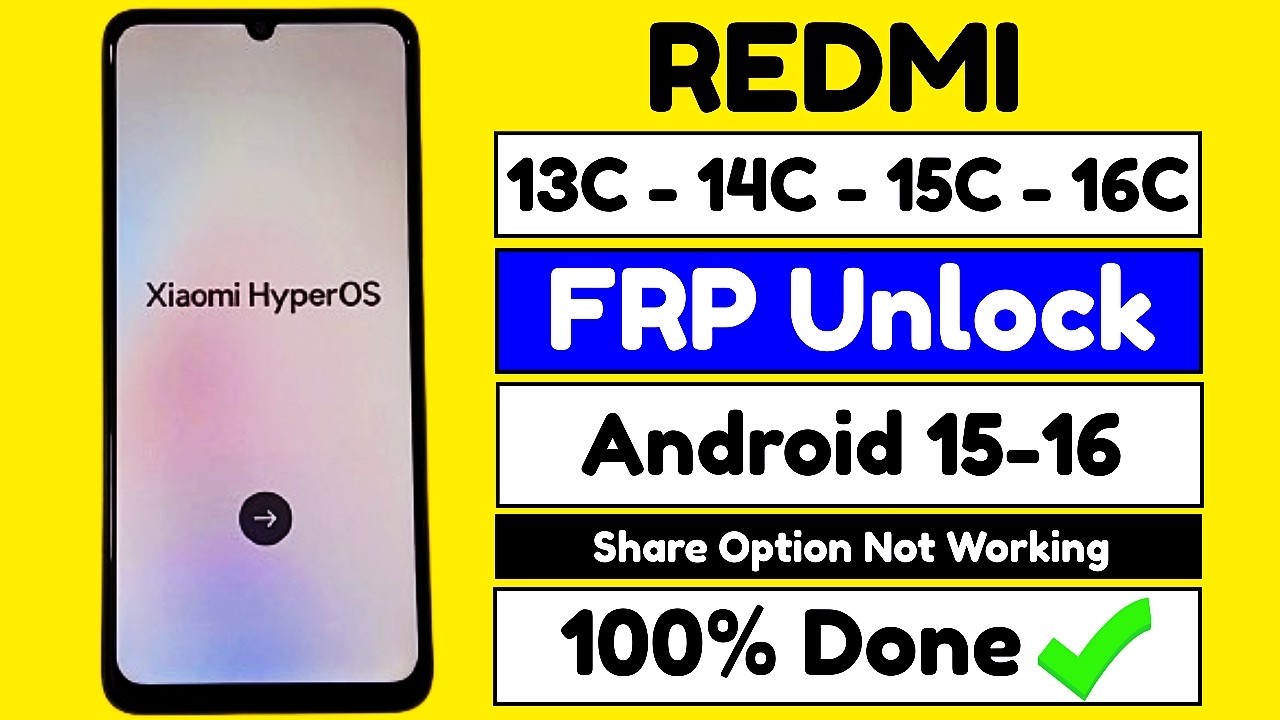 Redmi 13c , 14c , 15c , 16c Google Account Bypass | Xiaomi FRP Bypass Android 15-16 (HyperOS 2.0.6)