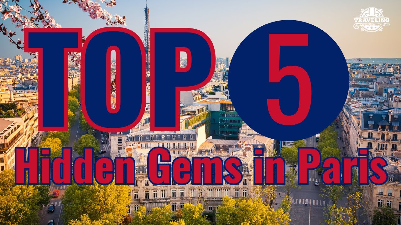The Secret Side of Paris: Uncovering Hidden Gems
