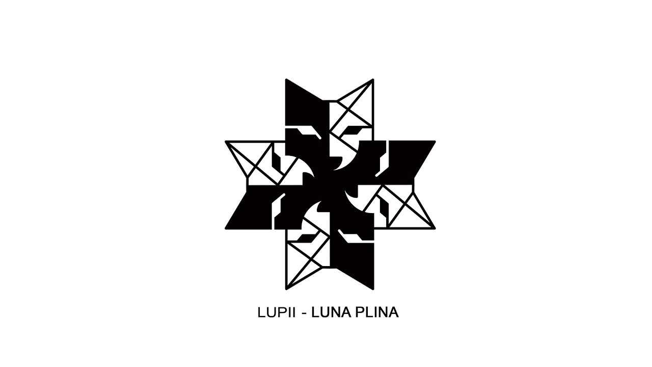 LUPII - Luna plina (prod. Raulean)