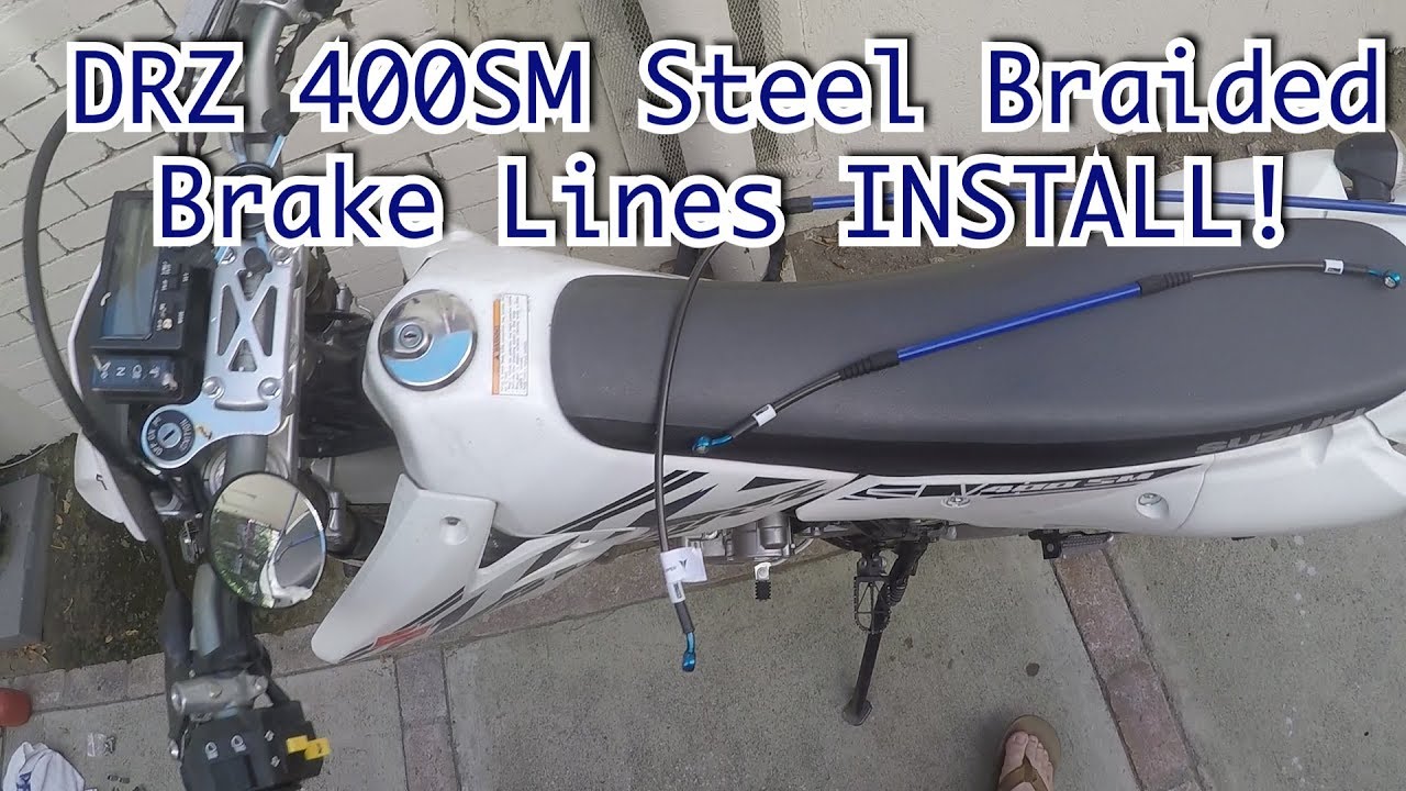 DRZ Steel Braided Brake-line Install (DRZSM) with testride