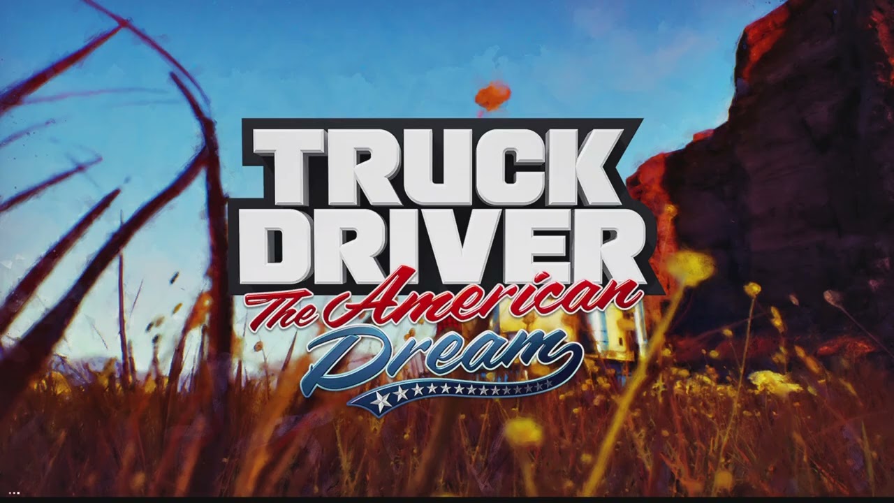 Truck Driver 2 :  The American Dream || Primer Contacto || PS5 Español