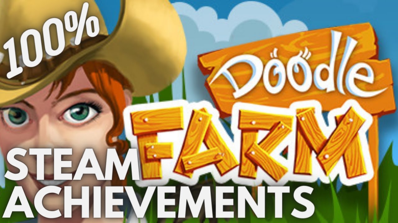 [STEAM] 100% Achievement Gameplay: Doodle Farm