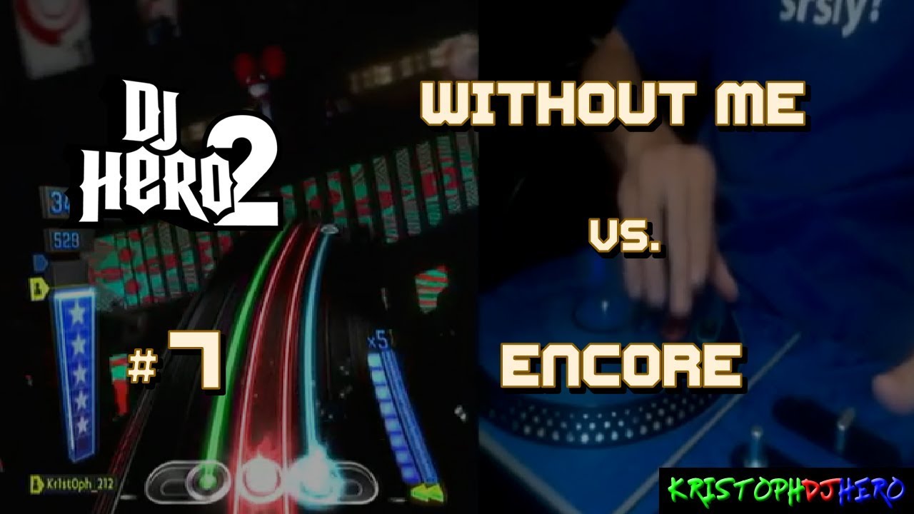 DJ Hero 2 - Without Me vs. Encore 100% FC (Expert)