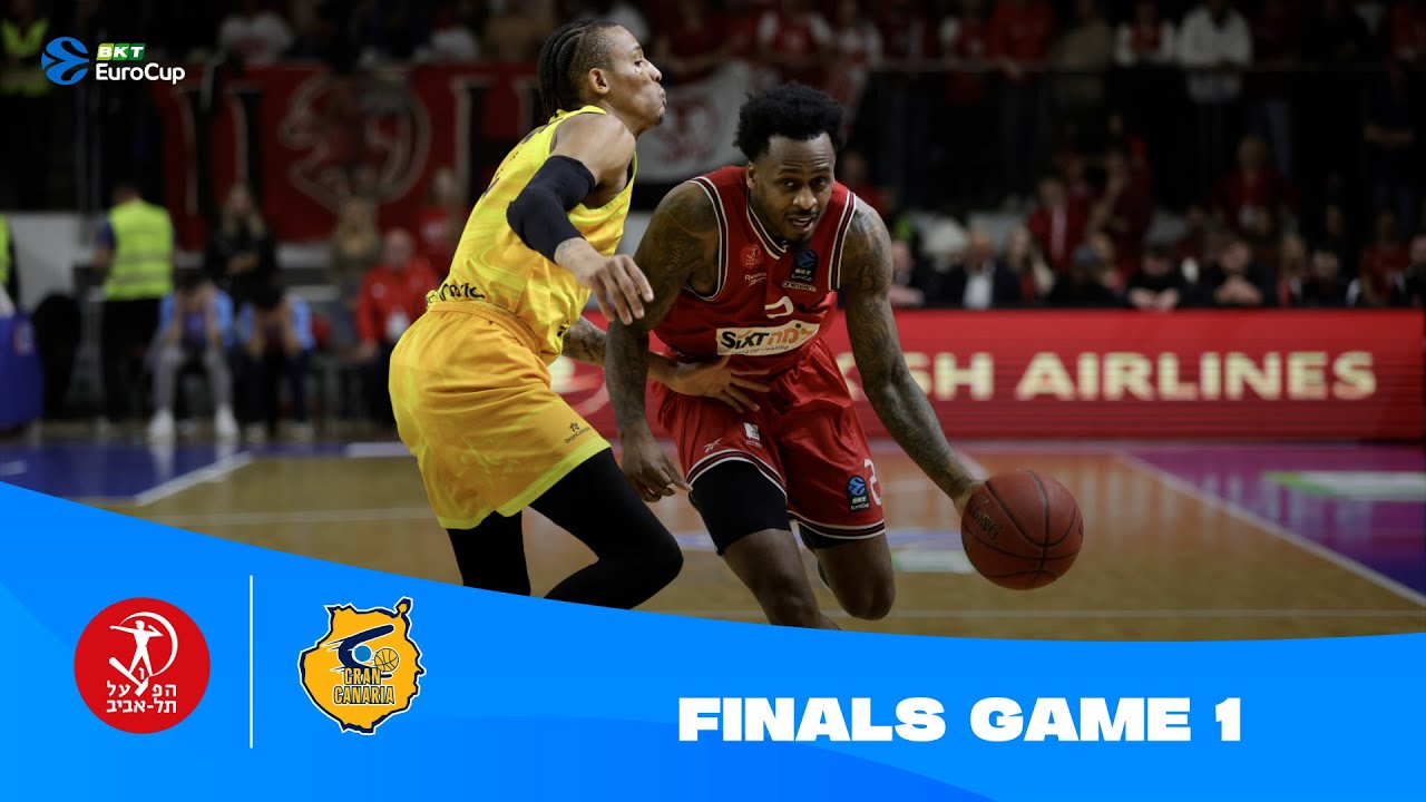 MOTLEY & BLAKENEY SHINE! | Hapoel - Gran Canaria | Finals Game 1  2024-25 BKT EuroCup HIGHLIGHTS