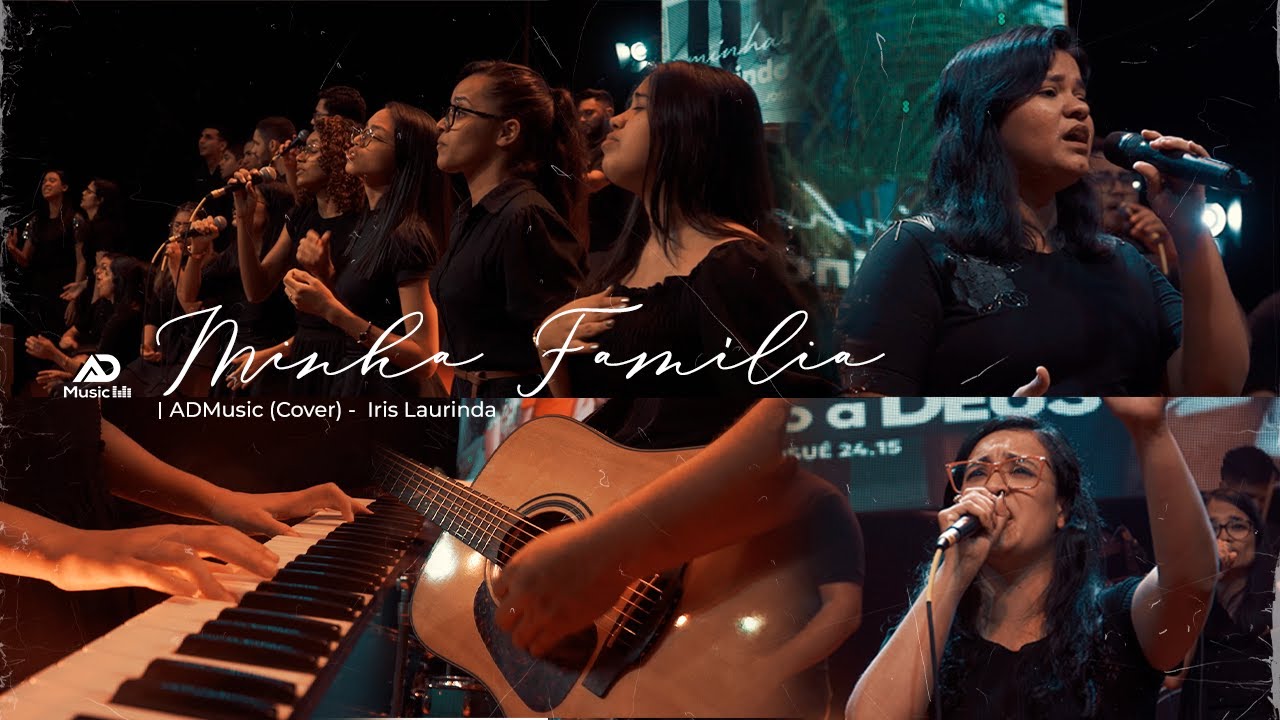 Minha Fam&iacute;lia  | ADMusic (Cover) -  Iris Laurinda