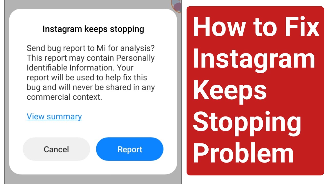Fix Instagram Keeps Stopping Send Bug Report to Mi for Analysis Error Problem Solve