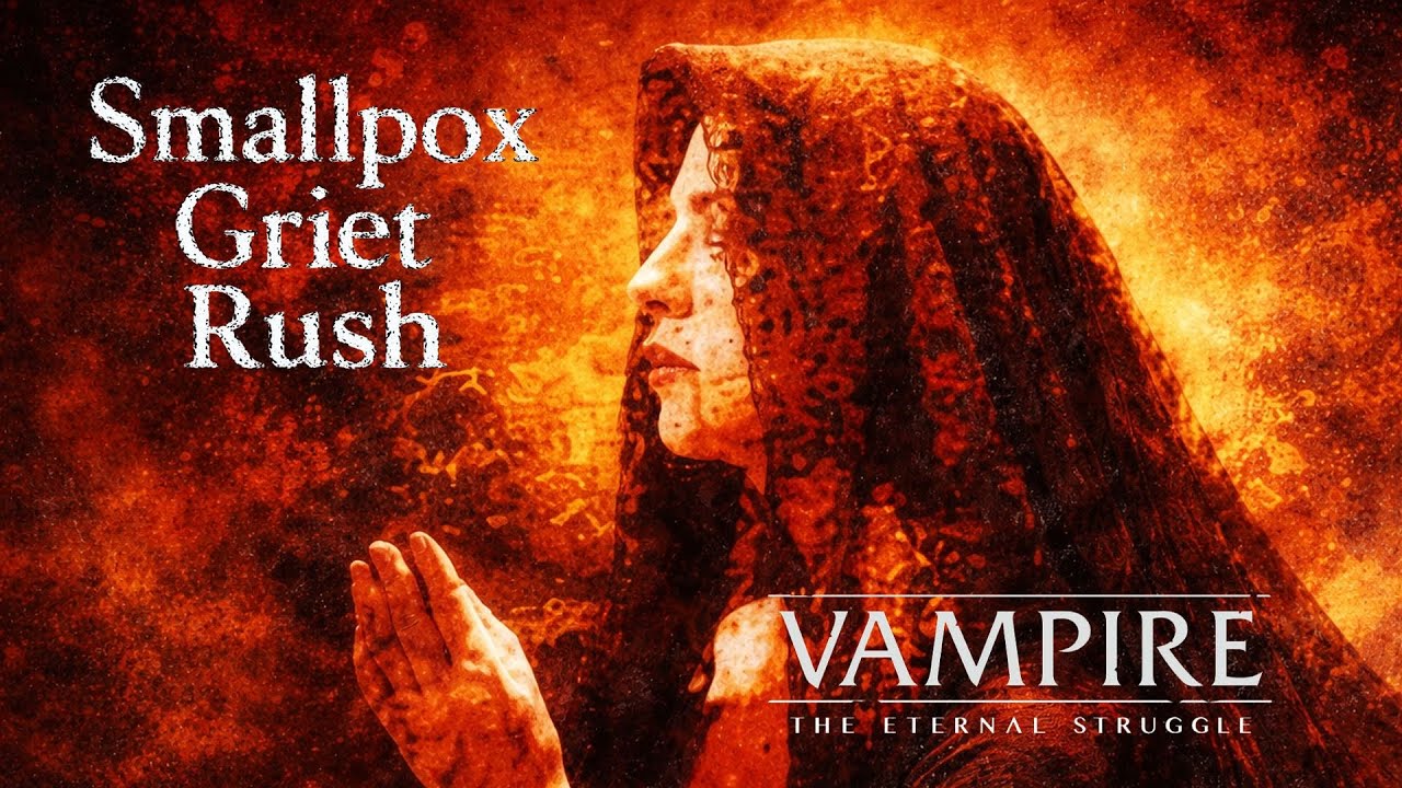 Smallpox Griet Rush - Decklist VTES | Vampire: The Eternal Struggle