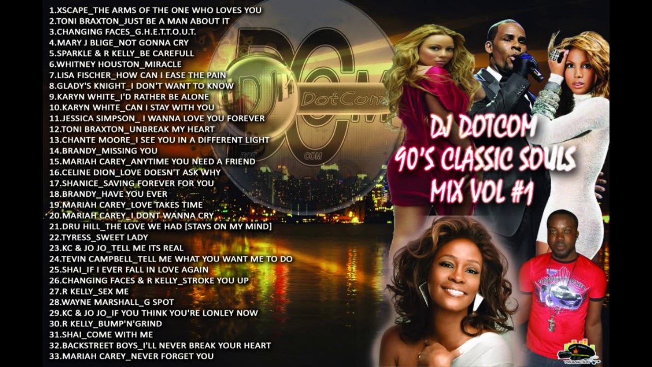 DJ DOTCOM PRESENTS 90's CLASSIC SOULS MIXTAPE VOL 1 GOLD COLLECTION