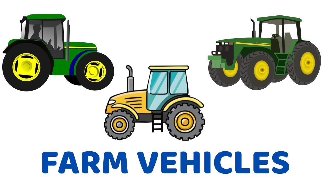 Farm Vehicles for Toddlers | Learn Farm Vehicles