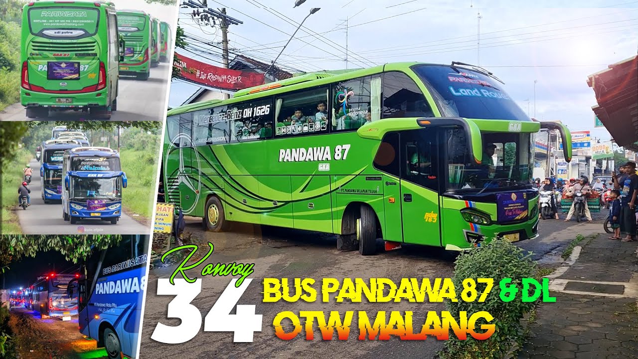 KONVOY GEDHEN DI TAHUN 2022 INI ! 34 BIS PANDAWA 87 & DL MENUJU MALANG