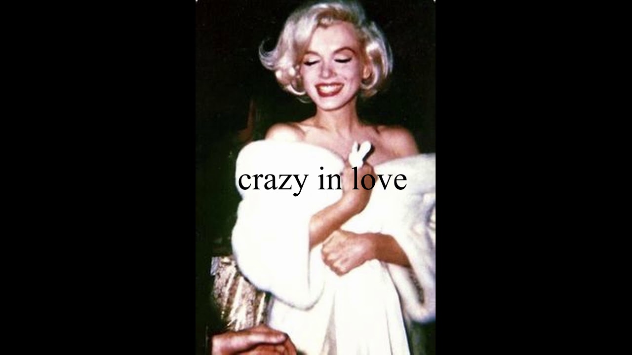 Crazy in love (slowed + reverb)