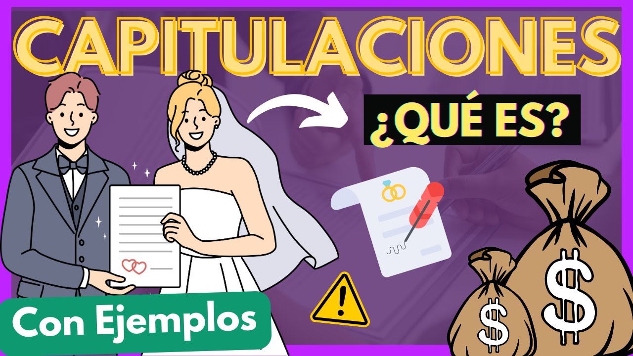 💍 Las CAPITULACIONES MATRIMONIALES: ¿Qué son?【Con EJEMPLOS en 9 min】
