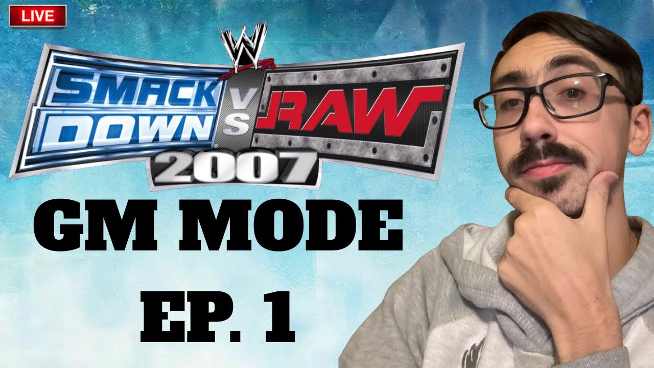 I Let Chat Run My GM Mode! (SmackDown vs. RAW 2007 GM Mode ep. 1)