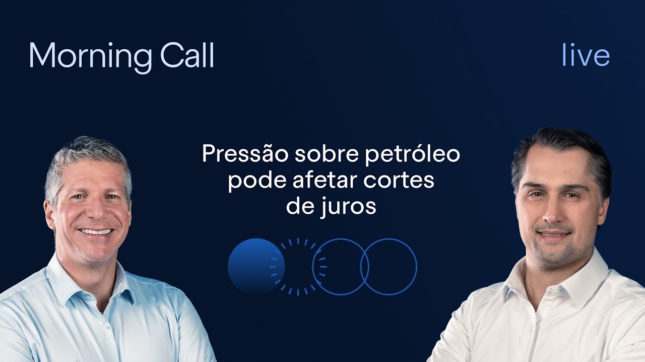 Petróleo em pauta: tensões podem afetar cortes de juros | Morning Call BTG Pactual