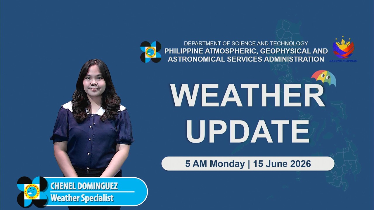 Public Weather Forecast issued at 5:00 AM | June 15, 2026 - Monday