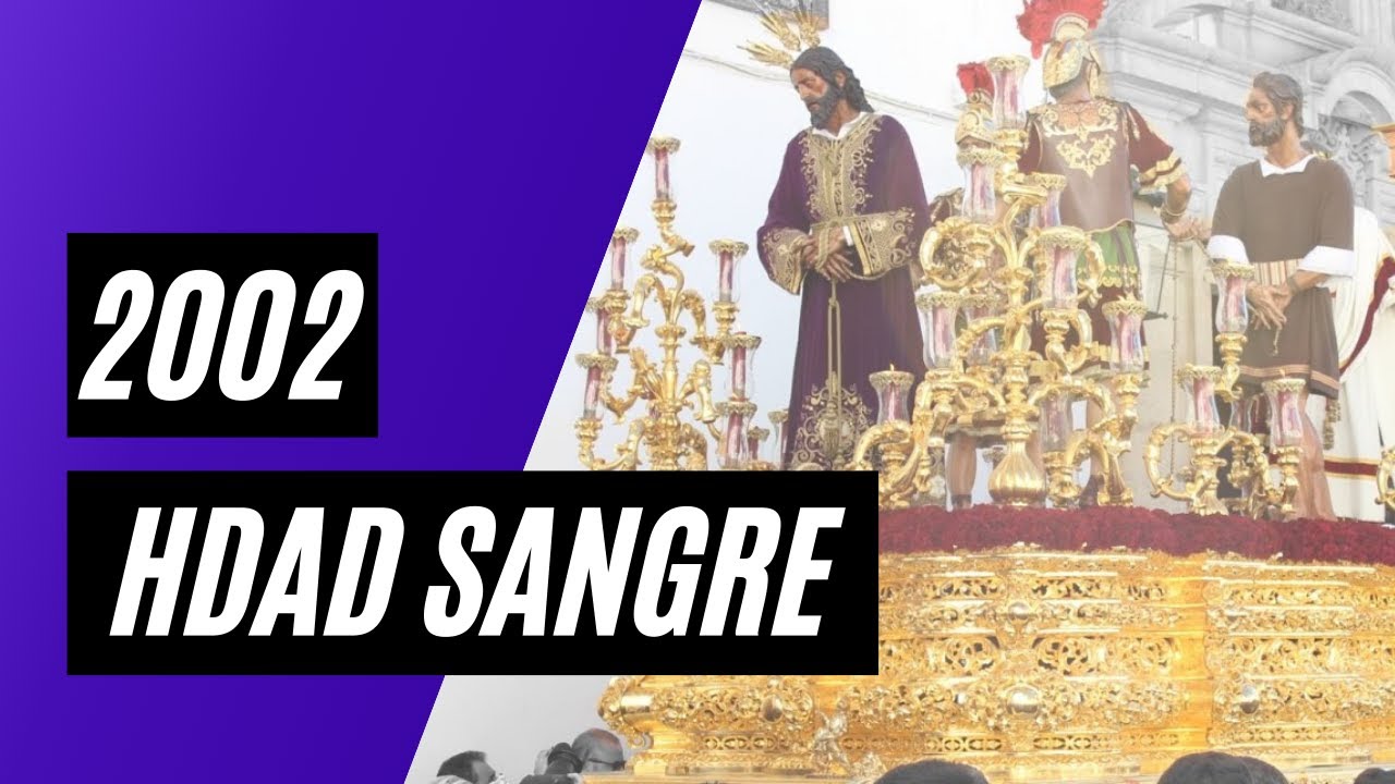 ▷ Hdad Sangre de Córdoba 2002