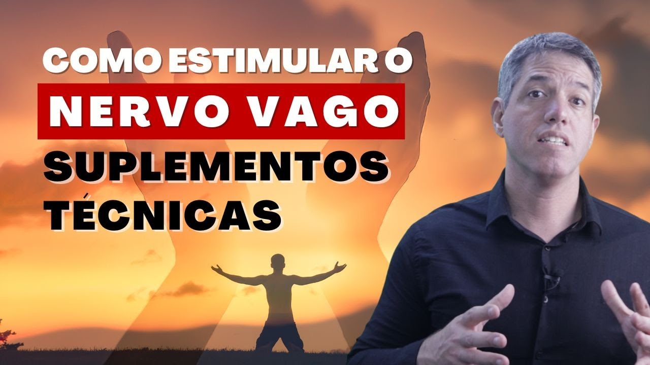 COMO ESTIMULAR O PODER DE CURA DO NERVO VAGO