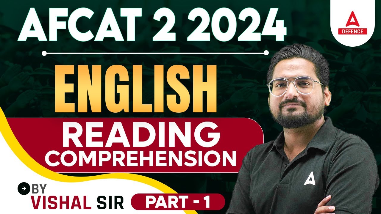 AFCAT 2 2024 | AFCAT English Classes | Reading Comprehension 1 by Vishal Sir