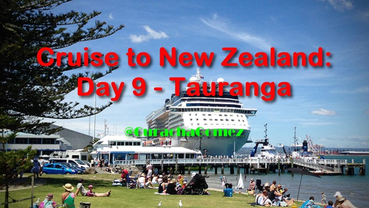 Grand Princess Cruise to New Zealand Day 9: Port Day - Tauranga @BuhayAmericaCurachaAtbp