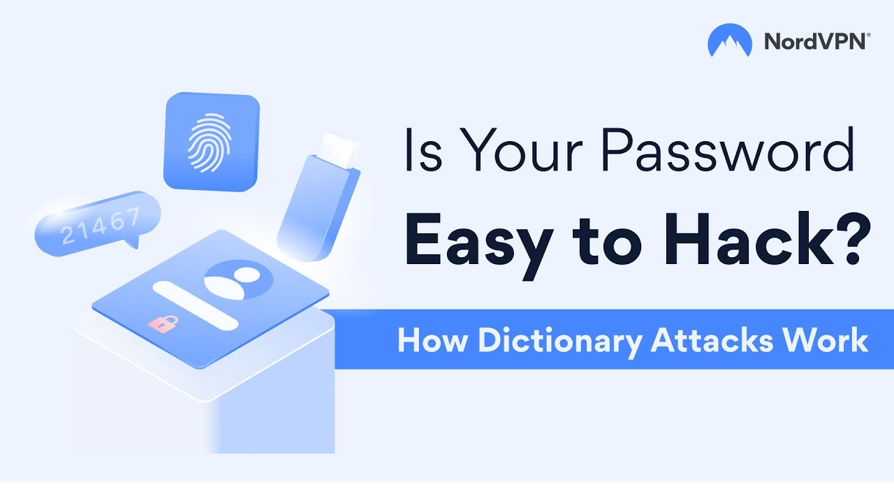 Dictionary Attacks Explained | NordVPN